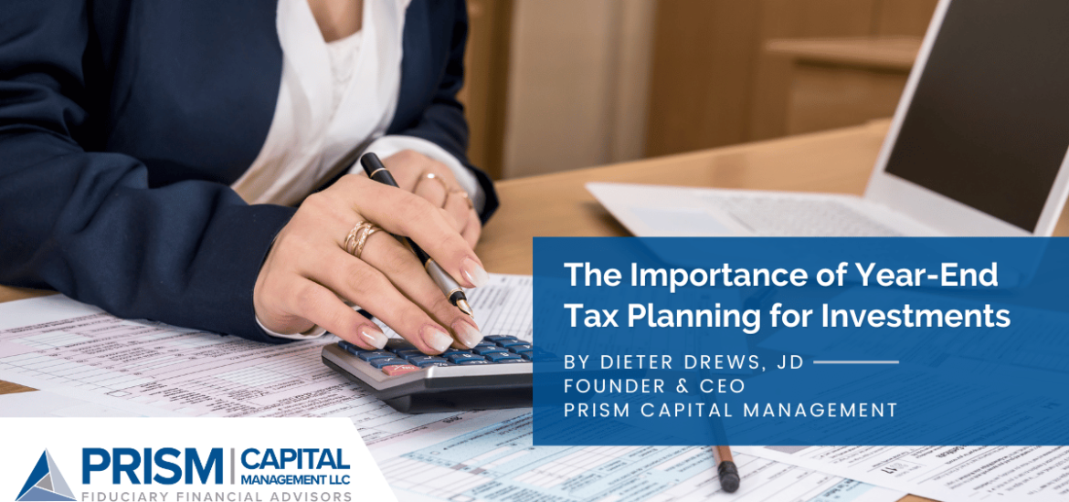 The Importance of Year-End Tax Planning for Investments