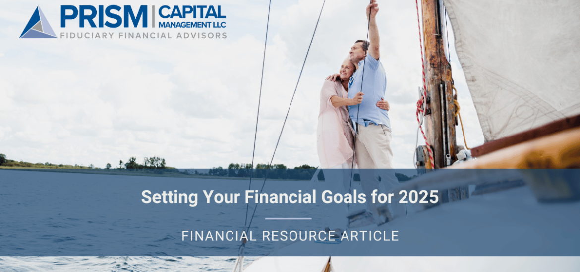 Setting Your Financial Goals for 2025