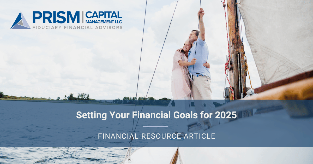 Setting Your Financial Goals for 2025