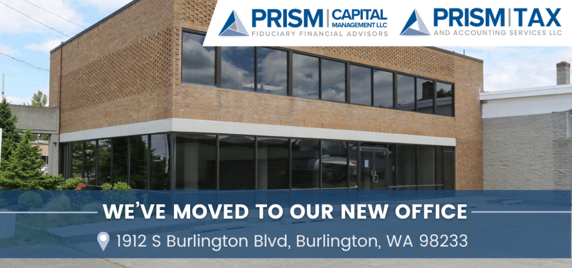 Prism Capital Management Office Move to Burlington, WA