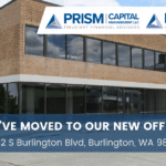 Prism Capital Management Office Move to Burlington, WA