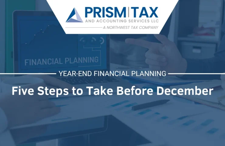 Year-End Financial Planning: Five Steps to Take Before December